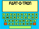 Fart-O-Tron