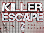 Killer Escape 2 The Surgery