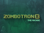 Zombotron 2 Time Machine