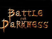 Battle for Darkness