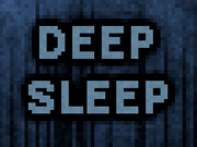 Deep Sleep