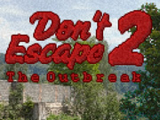 Do Not Escape 2 The Outbreak