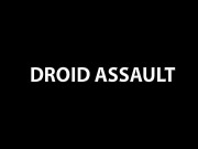 Droid Assault