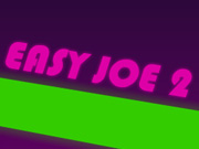 Easy Joe 2