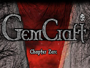 GemCraft Chapter 0