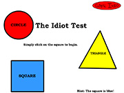 The Idiot Test