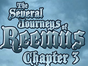 Journeys of Reemus Chapter 3