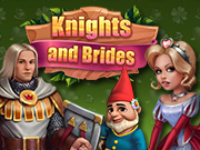 Knights and Brides