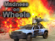 Madness on Wheels