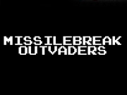 Missilebreak Outvaders