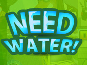 Need Water