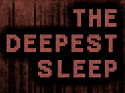 The Deepest Sleep