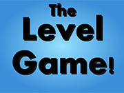 The Level Game