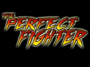 The Perfect Fighter