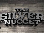 The Silver Nugget