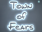 Town of Fears